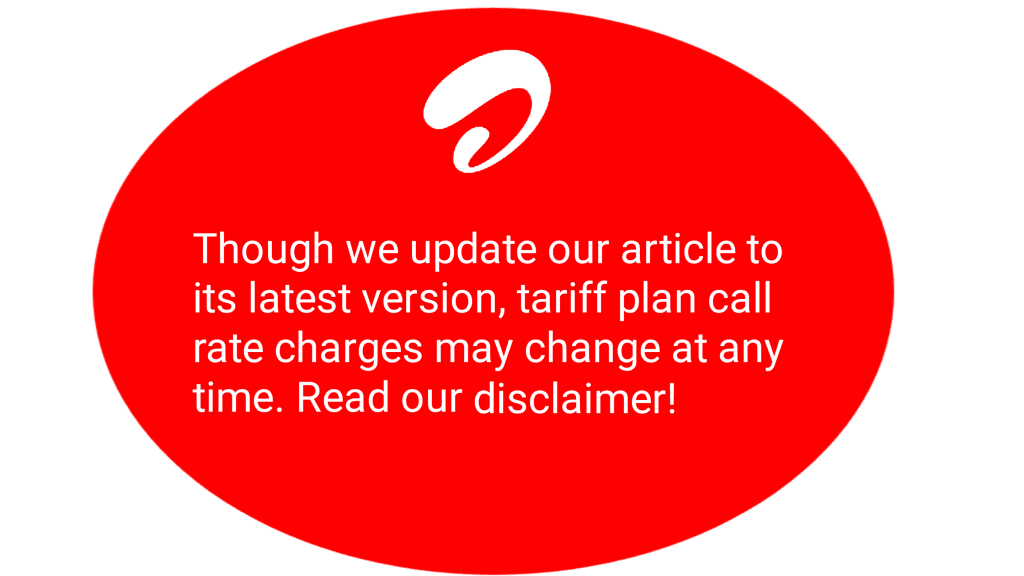Best airtel tariff plan for calls (See Cheap Call Rate Plans) 2 Telecom quest disclaimer
